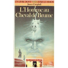 424 - L'Homme au Cheval de Brume (Un livre dont vous êtes le Héros - Gallimard)