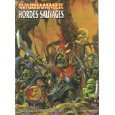 Hordes Sauvages (listes d'armées jeu de figurines Warhammer en VF) 001