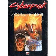 Protect & Serve (jdr Cyberpunk 1ère édition en VF)