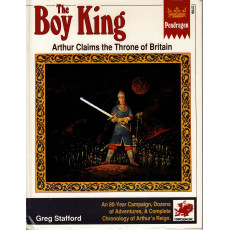 The Boy King - Arthur claims the Throne of Britain (Rpg Pendragon Première édition en VO)