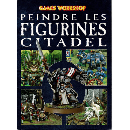 Peindre les figurines Citadel (guide de peinture Games Workshop en VF) 002