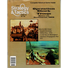 Strategy & Tactics N° 168 - Operation Shock Troops 1973 (magazine de wargames en VO)