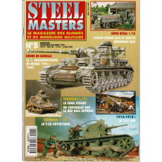 Steel Masters N° 5 (Le Magazine des blindés et du modélisme militaire)