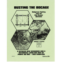 Busting the Bocage - Hedgerow Fighting with the 2nd Ranger Battalion (wargame Critical Hit en VO)