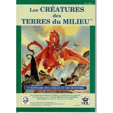 Les Créatures des Terres du Milieu (jeu de rôle JRTM en VF)