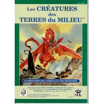 Les Créatures des Terres du Milieu (jeu de rôle JRTM en VF)