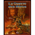 La Guerre des Héros (wargame fantastique d'Oriflam en VF) 002