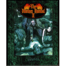 The Hunters Hunted II (jdr Vampire La Mascarade Edition 20e Anniversaire en VF)