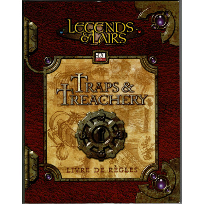 Traps & Treachery - Livre de règles (jdr Legends & Lairs d20 System en VF) 004