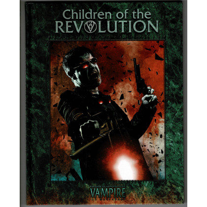 Children of the Revolution (jdr Vampire La Mascarade Edition 20e Anniversaire en VF) 001