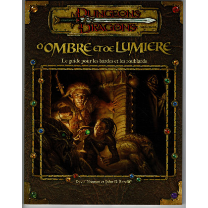 D'Ombre et de Lumière - Le Guide pour les Bardes et les Roublards (jdr Dungeons & Dragons 3.0 en VF) 007