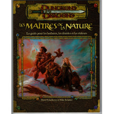 Les Maîtres de la Nature - Le Guide pour les barbares, les druides et les rôdeurs (jdr D&D 3.0 en VF)