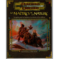 Les Maîtres de la Nature - Le Guide pour les barbares, les druides et les rôdeurs (jdr D&D 3.0 en VF)