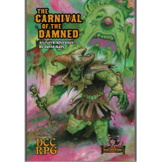 Dungeon Crawl Classics - The Carnival of the Damned (jdr OSR de Purple Sorcerer Games en VO)