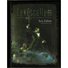 Lex Occultum - Lex Libris - Guide du Maître de Jeu (jdr d'Arkhane Asylum Publishing en VF)