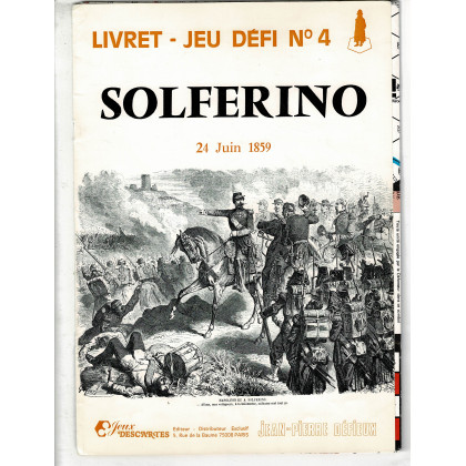 Solferino - 24 juin 1859 - Livret-jeu Défi N° 4 (wargame de Jeux Descartes en VF) 003