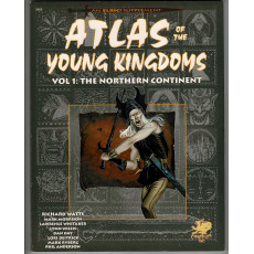 Atlas of the Young Kingdoms - Vol 1 : The Northern Continent (jdr Elric! de Chaosium en VO)