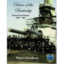 Dawn of the Battleship - Player's Handbook (wargame d'Admiralty Trilogy en VO) 001