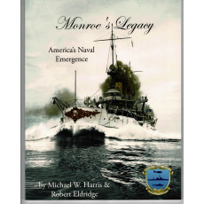 Monroe's Legacy - America's Naval Emergence 1890-1904 (wargame d'Admiralty Trilogy en VO)