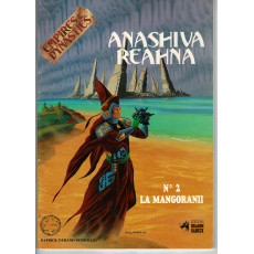 Anashiva Reahna n° 2 - La Mangoranii (jdr Empires & Dynasties en VF)