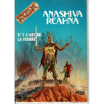 Anashiva Reahna n° 1 - L'Art de la Guerre (jdr Empires & Dynasties en VF) 