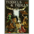 Tunnels & Trolls - Livre de base (jdr de Jeux Actuels en VF) 002