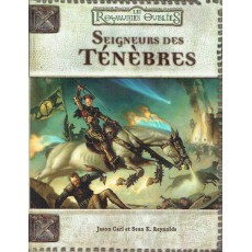 Les Royaumes Oubliés - Seigneurs des Ténèbres (jdr D&D 3.0 en VF)