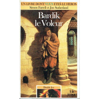 528 - Bardik le Voleur (Un livre dont vous êtes le Héros - Gallimard) 001